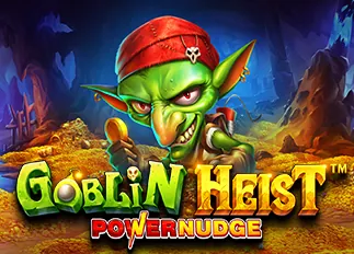 Goblin Heist Powernudge ทดลองเล่นฟรี